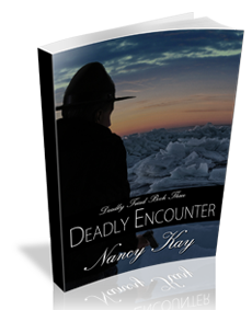 Deadly Encounter -- Nancy Kay